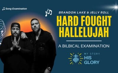 Examining “Hard Fought Hallelujah”
