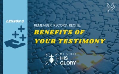 Benefits of Your Testimony
