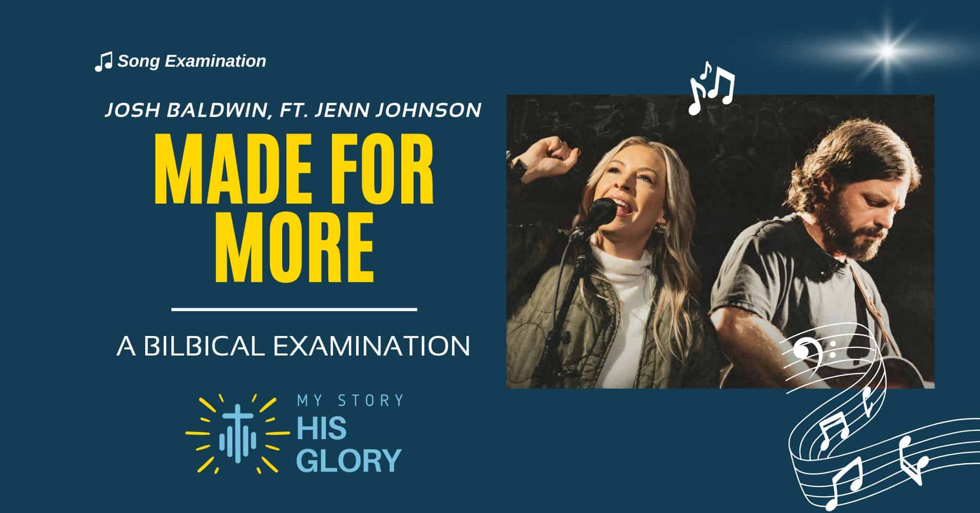 Made For More: A Biblical Examination