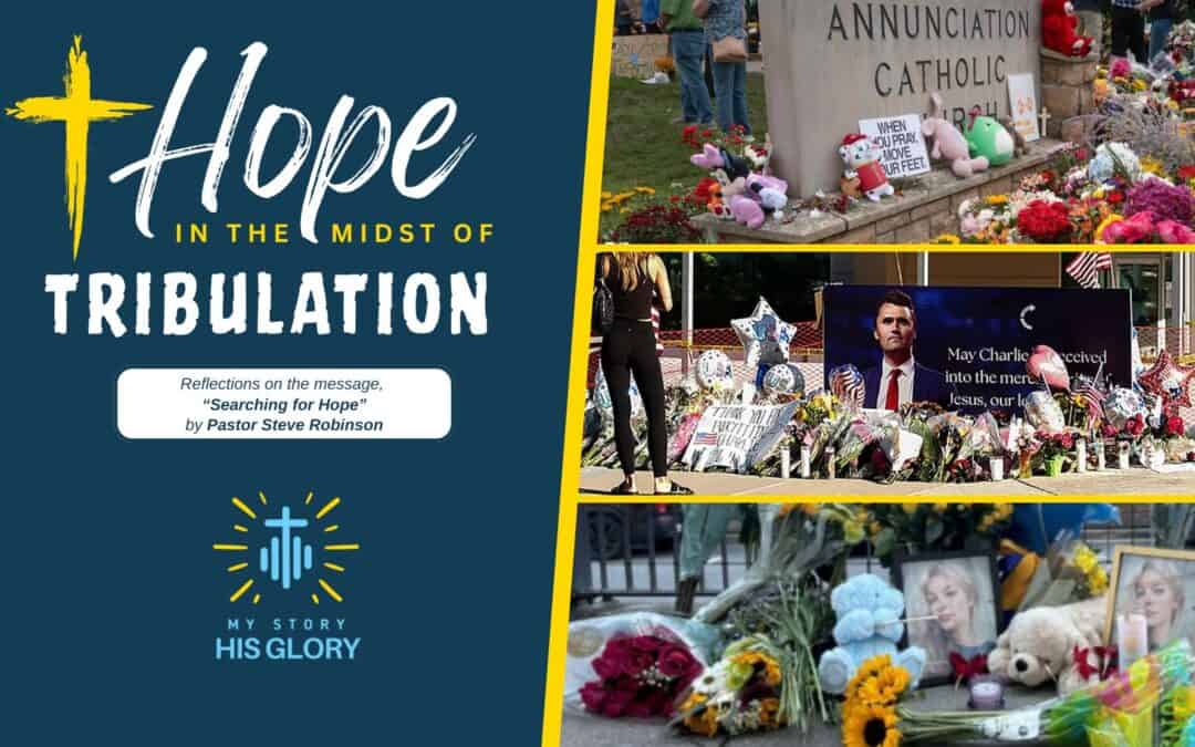Hope in the Midst of Tribulation