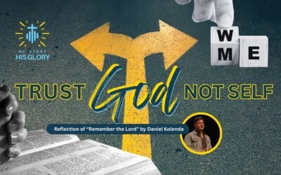 Trust God—Not Self